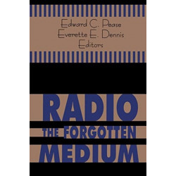 Radio - The Forgotten Medium