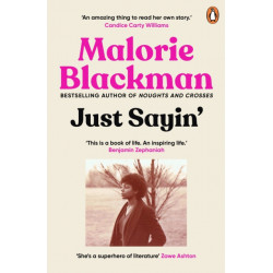 Just Sayin': My Life In Words