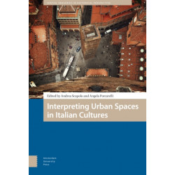 Interpreting Urban Spaces in Italian Cultures