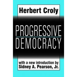 Progressive Democracy