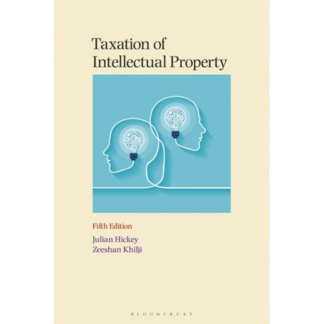 Taxation of Intellectual Property