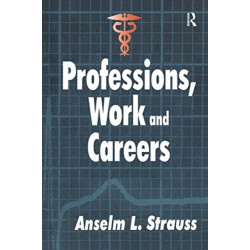 Professions, Work and Careers