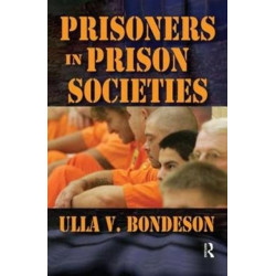 Prisoners in Prison Societies