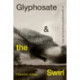 Glyphosate and the Swirl: An Agroindustrial Chemical on the Move