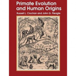 Primate Evolution and Human Origins