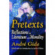 Pretexts: Reflections on Literature and Morality