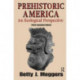 Prehistoric America: An Ecological Perspective