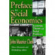 Preface to Social Economics: Economic Theory and Social Problems