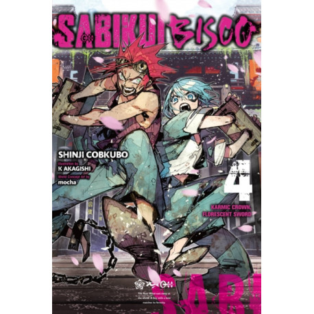 Sabikui Bisco, Vol. 4 (light novel)