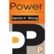 Power: Its Forms, Bases and Uses