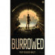 Burrowed