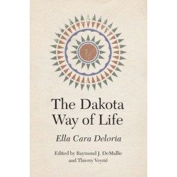 The Dakota Way of Life