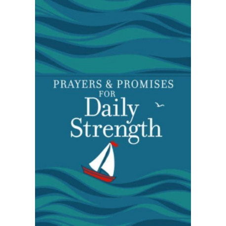 Prayers & Promises for Daily Strength