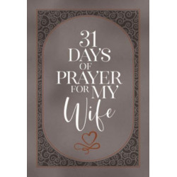 31 Days of Prayer for My Wife