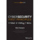 Cybersecurity First Principles: A Reboot of Strategy and Tactics
