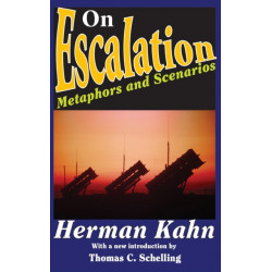 On Escalation: Metaphors and Scenarios