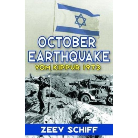 October Earthquake: Yom Kippur 1973