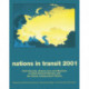 Nations in Transit - 2000-2001: Civil Society, Democracy and Markets in East Central Europe and Newly Independent States