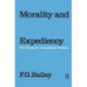 Morality and Expediency: The Folklore of Academic Politics