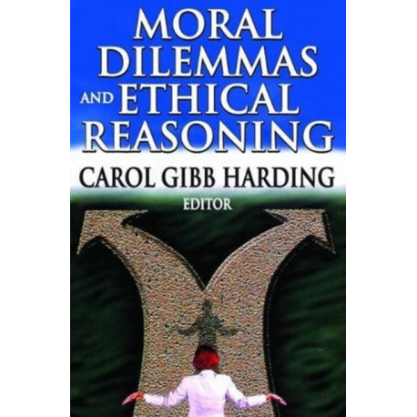 Moral Dilemmas and Ethical Reasoning