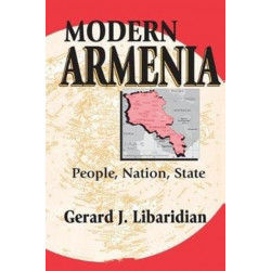 Modern Armenia: People, Nation, State