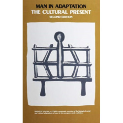 Man in Adaptation: The Cultural Present
