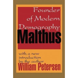 Malthus: Founder of Modern Demography