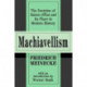 Machiavellism: The Doctrine of Raison d'Etat and Its Place in Modern History