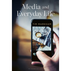 Media and Everyday Life