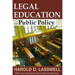 Legal Education and Public Policy