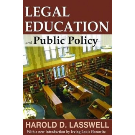 Legal Education and Public Policy