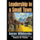 Leadership in a Small Town