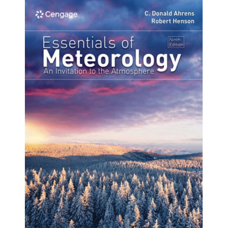 Essentials of Meteorology: An Invitation to the Atmosphere