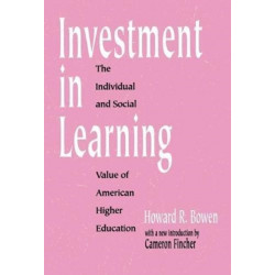 Investment in Learning: The Individual and Social Value of American Higher Education