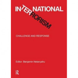 International Terrorism: Challenge and Response