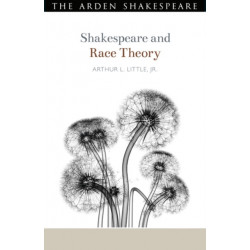 Shakespeare and Race Theory