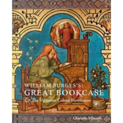 William Burges's Great Bookcase and The Victorian Colour Revolution