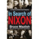 In Search of Nixon: A Psychohistorical Inquiry