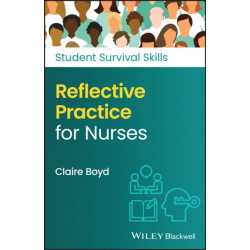 Reflective Practice for Nurses