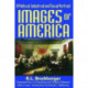 Images of America: A Political, Industrial and Social Portrait