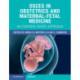 OSCEs in Obstetrics and Maternal-Fetal Medicine: An Evidence-Based Approach