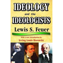 Ideology and the Ideologists