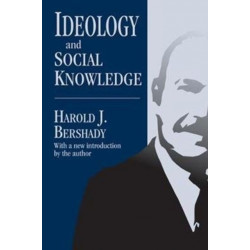 Ideology and Social Knowledge