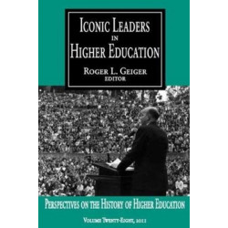 Iconic Leaders in Higher Education