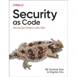 Security as Code: DevSecOps Patterns with AWS