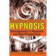 Hypnosis: Developments in Research and New Perspectives