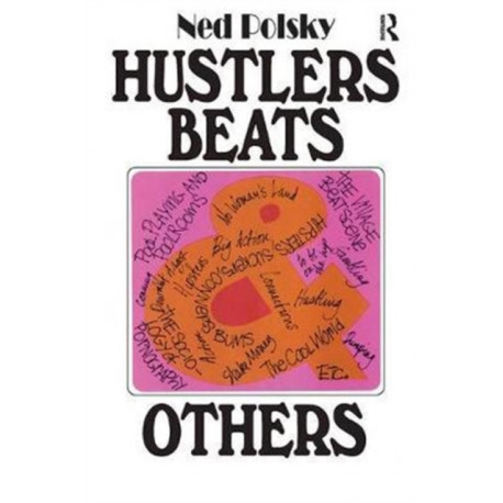 Hustlers, Beats, and Others