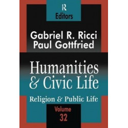 Humanities and Civic Life: Volume 32