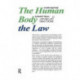 The Human Body and the Law: A Medico-legal Study
