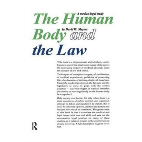 The Human Body and the Law: A Medico-legal Study